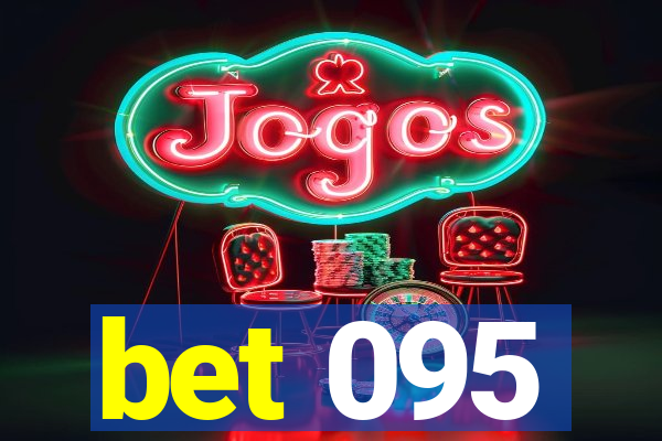 bet 095